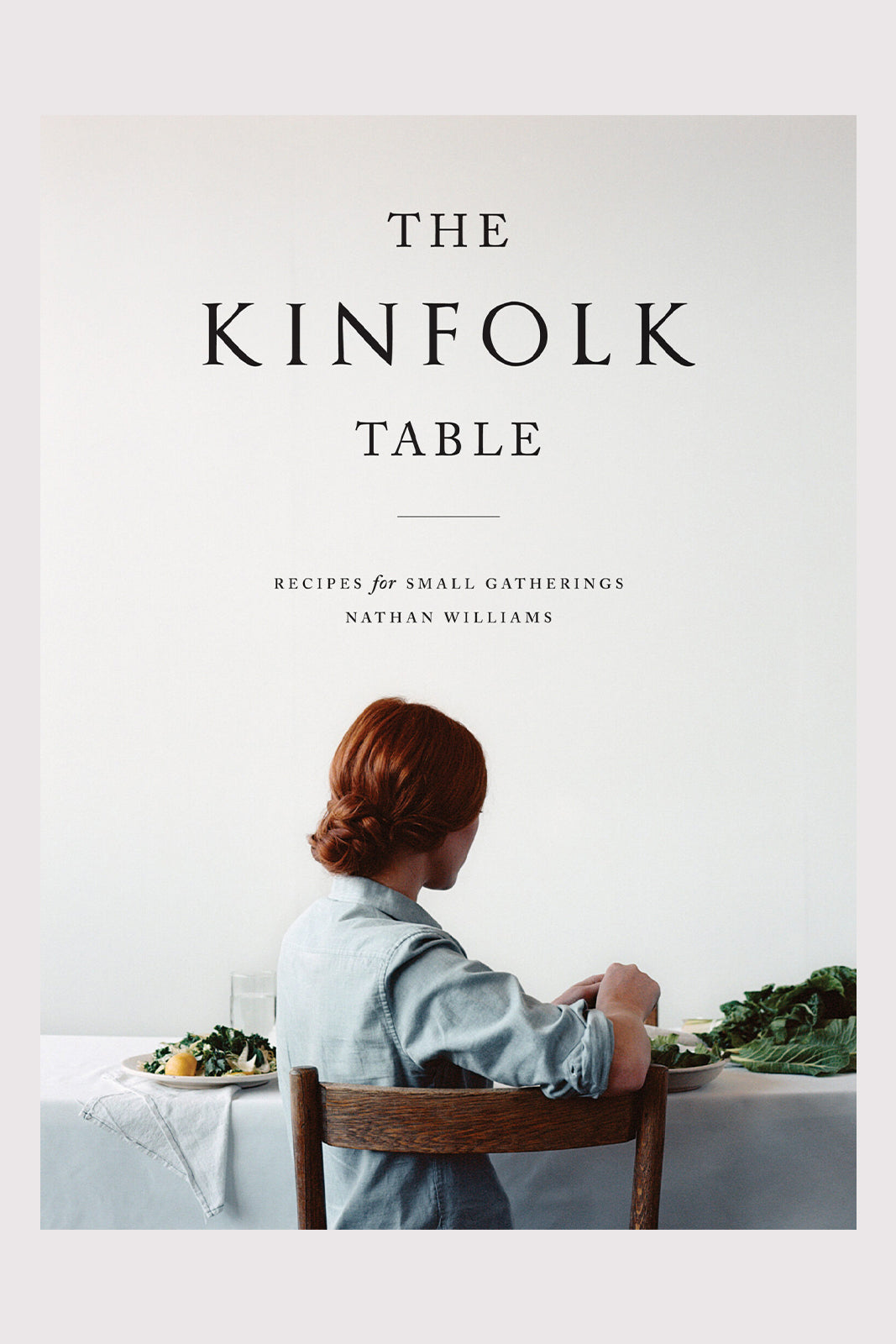 Book The Kinfolk Table